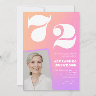 Pink Gradient Retro Photo 72nd birthday Invitation