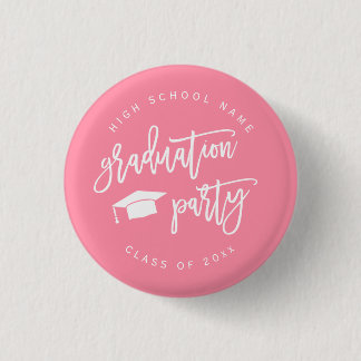 Pink Graduation Party Class Of Buttons