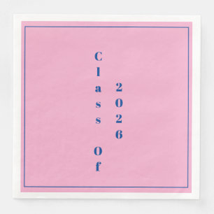 Pink Graduation Party Graduate Class Of 2026 Paper Dinner Napkins