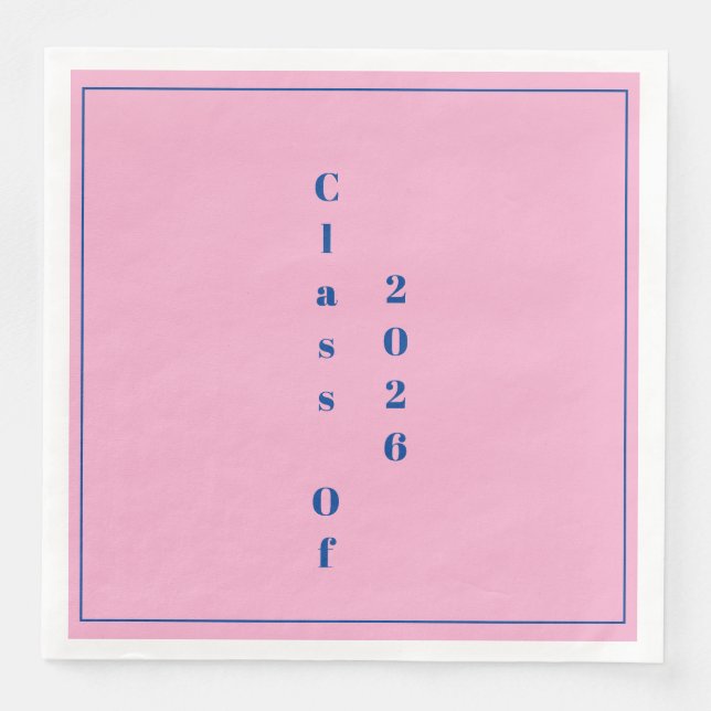  Pink Graduation Party Graduate Class Of 2026 Paper Dinner Napkins (Front)