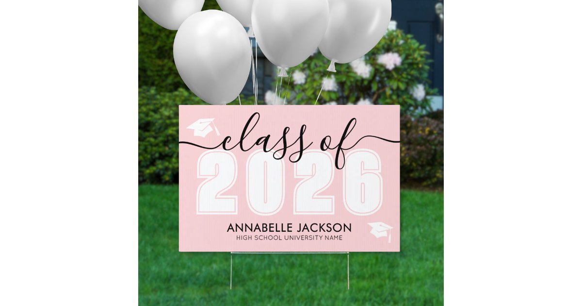 Pink Graduation Yard Sign | Zazzle