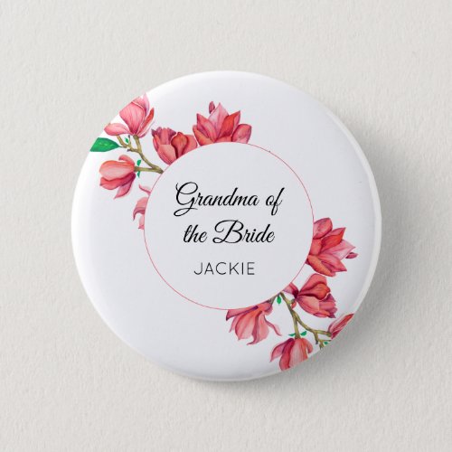 Pink Grandma of the Bride White Watercolor Floral Button