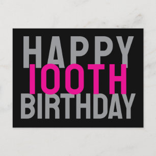 Pink Gray Black Modern Bold Happy 100th Birthday Postcard
