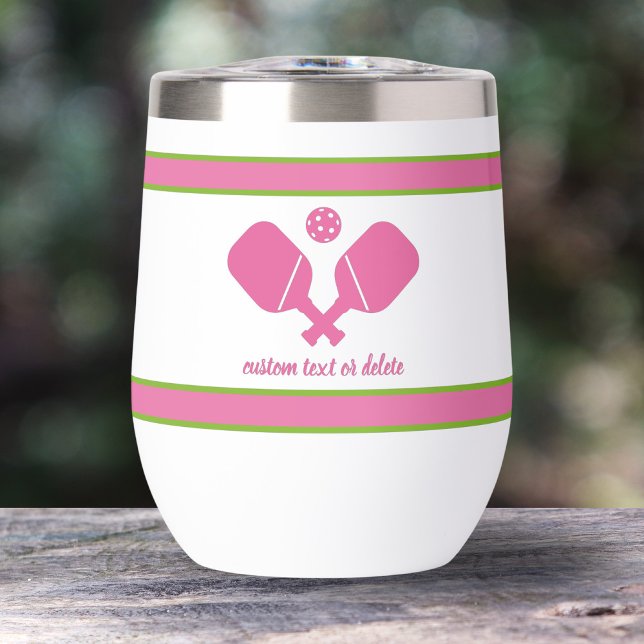 Pink Green Custom Text Personalized Pickleball  Thermal Wine Tumbler (Creator Uploaded)