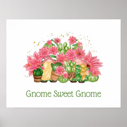Pink Green Floral Gnomes Gnome Sweet Gnome  Poster