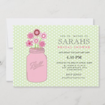 Pink   Green Mason Jar Flowers Bridal Shower Party Invitation by Pip_Gerard at Zazzle