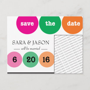 Pink, Green, Orange Circles Save the Date Announcement Postcard