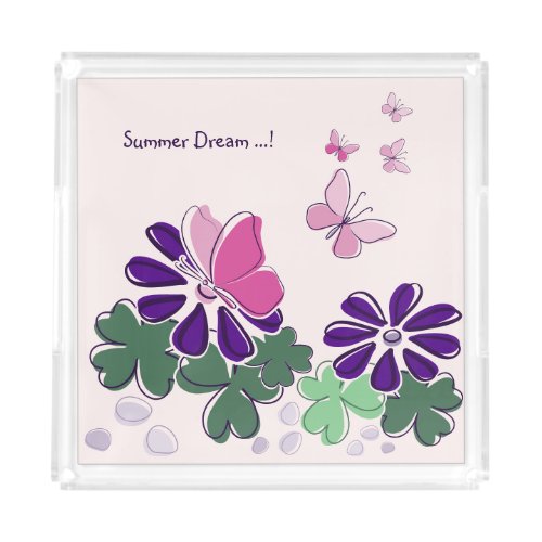 Pink Green Purple Doodle Blooms Butterflies Slogan Acrylic Tray