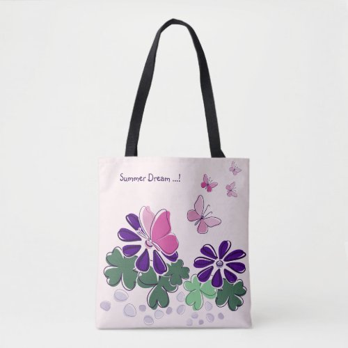 Pink Green Purple Doodle Blooms Butterflies Slogan Tote Bag