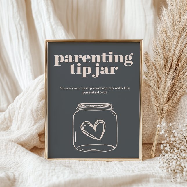 Pink Grey Boho Typography Baby Parenting Tip Jar Poster (Creator Uploaded)