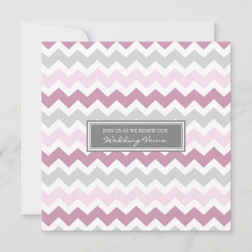 Pink Grey Chevron Wedding Vow Renewal Invitation