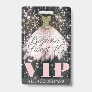 Pink Grey Gold Sparkle Dress Sweet 16 VIP Pass Badge