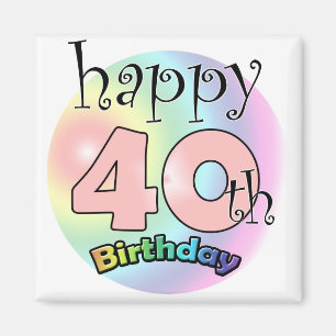 Pink Happy 40th Birthday Magnet