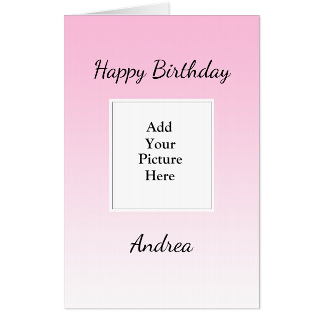 Pink Happy Birthday Add Your Photo Big Card (Front)