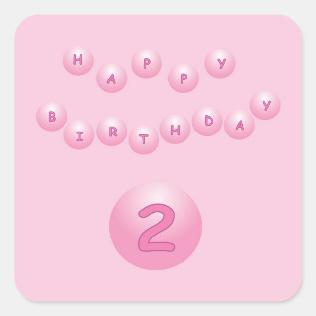 Pink Happy Birthday Balls Age 2 Square Sticker (Front)