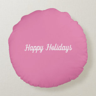 Pink Happy Holidays Round Pillow