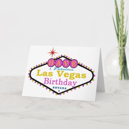 PINK Have Fabulous Las Vegas Birthday Card