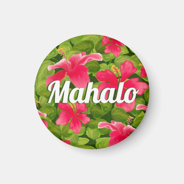 Pink Hawaiian Hibiscus Mahalo Magnet (Front)