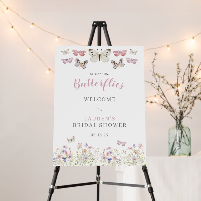 Pink He Gives Me Butterflies Bridal Shower Welcome Foam Board (In Situ (Stand))