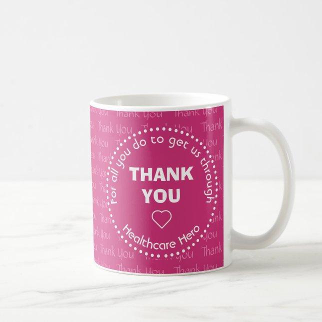 Pink Healthcare Hero THANK YOU Coffee Mug (Right)