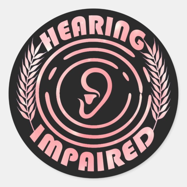 Pink - Hearing impaired Classic Round Sticker (Front)