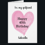 Pink Heart 40th Birthday Girlfriend<br><div class="desc">A personalized 40th birthday card for girlfriend, which you can personalize to the recipient. The inside card message reads a sweet sentiment, which can be easily edited. The back of this personalized 40th birthday card for her features the same heart along with the year, which you can easily edit. A...</div>