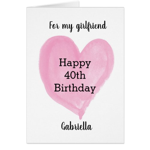 Pink Heart 40th Birthday Girlfriend