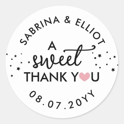 Pink Heart A Sweet Thank You Wedding Favor Classic Round Sticker