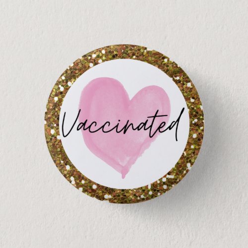 Pink Heart Gold Glitter Vaccinated Button