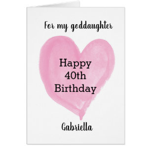Pink Heart Happy 40th Birthday Goddaughter Cards