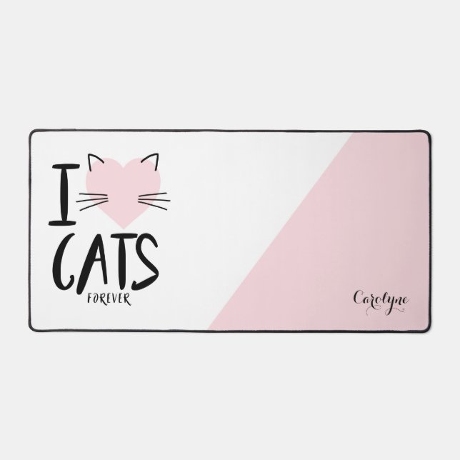 Pink Heart I Love Cats Forever Personalized Desk Mat (Front)