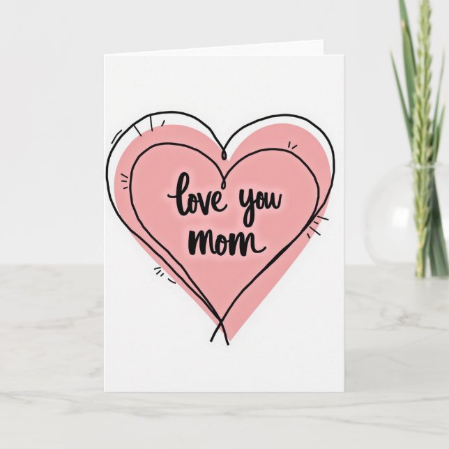 Pink Heart Love You Mom Card (Front)