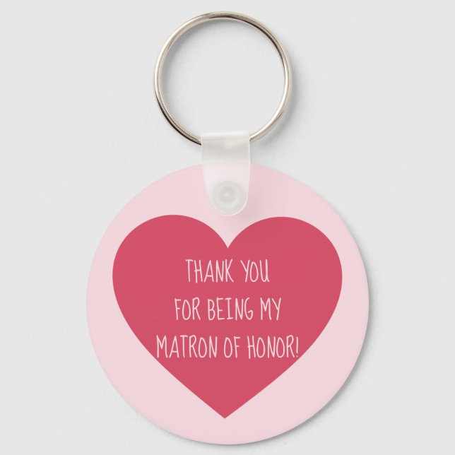 Pink Heart Matron of honor thank you Keychain (Front)