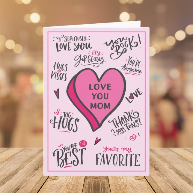 Pink Heart Mothers Day Playful Stylish Quotes Card (Close up)