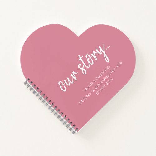 Pink Heart Our Story Memories Couples Keepsake Notebook