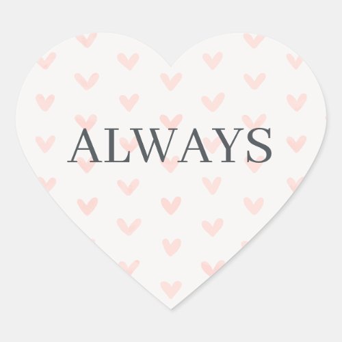 Pink Heart Pattern Minimal Serif Always