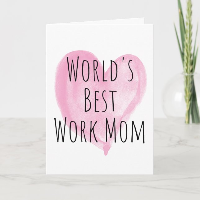 Pink Heart World's Best Work Mom Card (Front)