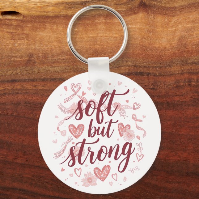 Pink Hearts Empowering "Soft But Strong" Graphic Keychain (Front)