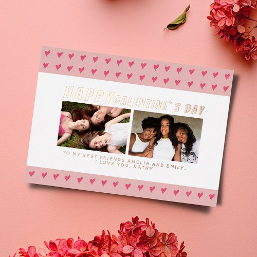 Pink Hearts Galentines Day Friends 2 Photo Foil Holiday Card