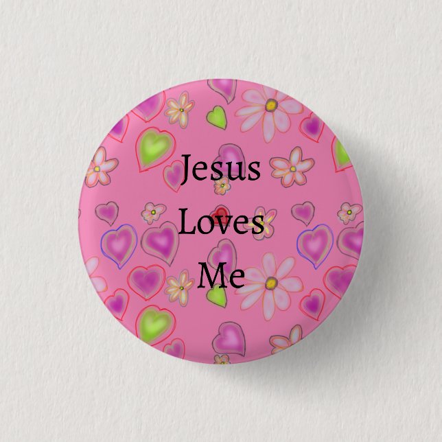 Pink Hearts White Flowers Jesus Loves Me Button (Front)