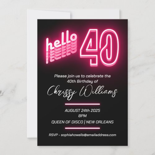 Pink hello 40 retro neon 40th Birthday Party Invitation