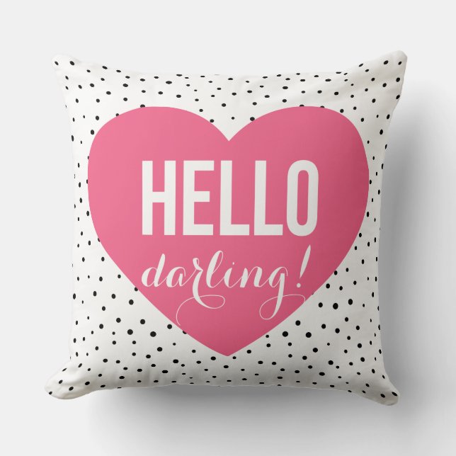 Pink Hello Darling Heart Polka Dots Pattern Throw Pillow (Front)