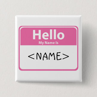 Pink Hello My Name is, <NAME> Pinback Button