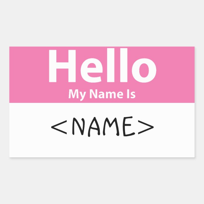 Pink Hello My Name is, <NAME> Rectangle Stickers