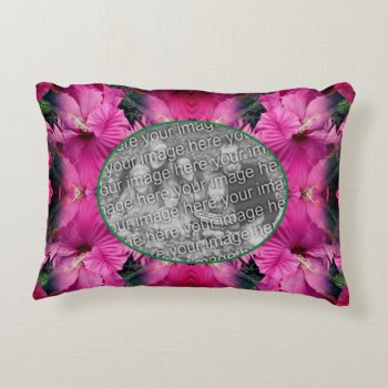 Pink Hibiscus Flower Frame Create Your Own Photo Accent Pillow by SmilinEyesTreasures at Zazzle