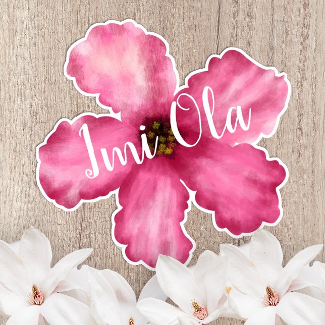 Pink Hibiscus Hawaiian Custom-Cut Vinyl Sticker (custom, bright pink hibiscus kiss cut sticker, Hawaiian topical flower, Imi Ola script calligraphy)
