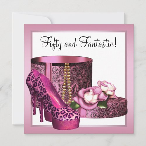 Pink High Heel Shoes Womans Leopard 50th Birthday Invitation