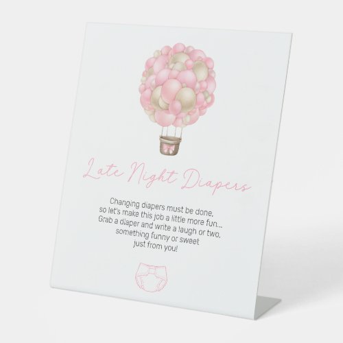 Pink Hot Air Balloon Late Night Diapers Pedestal Sign