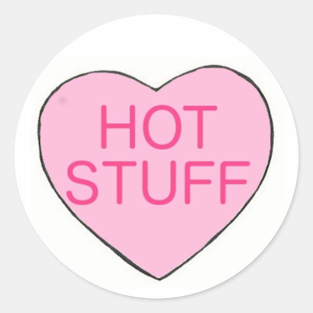 Pink HOT STUFF Valentine's Day Candy Heart Love Classic Round Sticker (Front)