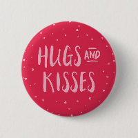 Pink Hugs and Kisses | Hearts | Valentine's Day Button